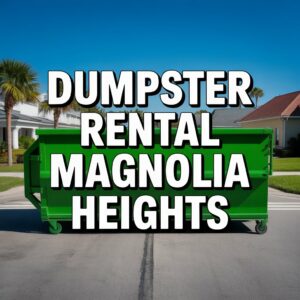 Dumpster Rental Magnolia Heights
